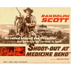 SHOOT OUT MEDICINE BEND (1957)